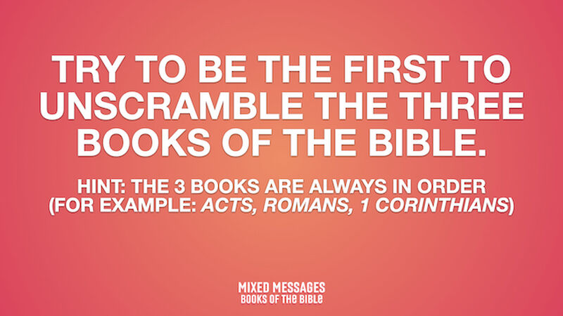 Mixed Messages: Books of the Bible